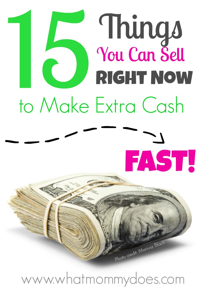 15 Things You Can Sell to Make Money Fast - All Items from 